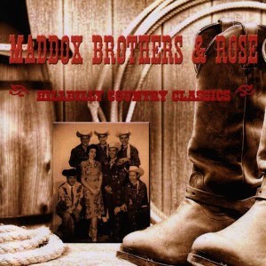 Maddox Brothers & Rose的專輯Hillbilly Country Classics