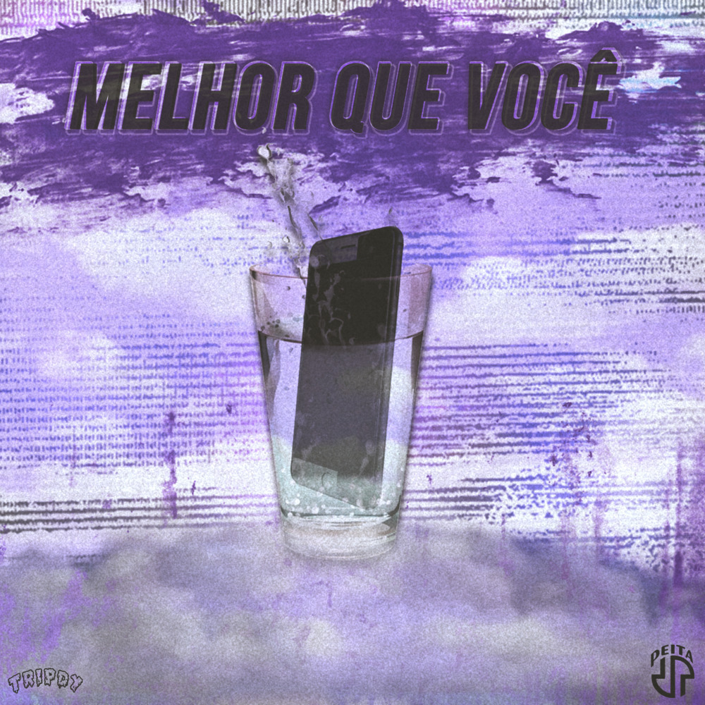 Melhor Que Você (Explicit)