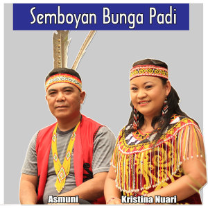 Dengarkan Semboyan Bunga Padi lagu dari Kristina Nuari dengan lirik