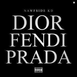 Album Dior Fendi Prada (Explicit) from 