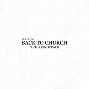 Album Back to Church the Soundtrack from 