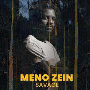 Listen to Savage song with lyrics from Meno Zein