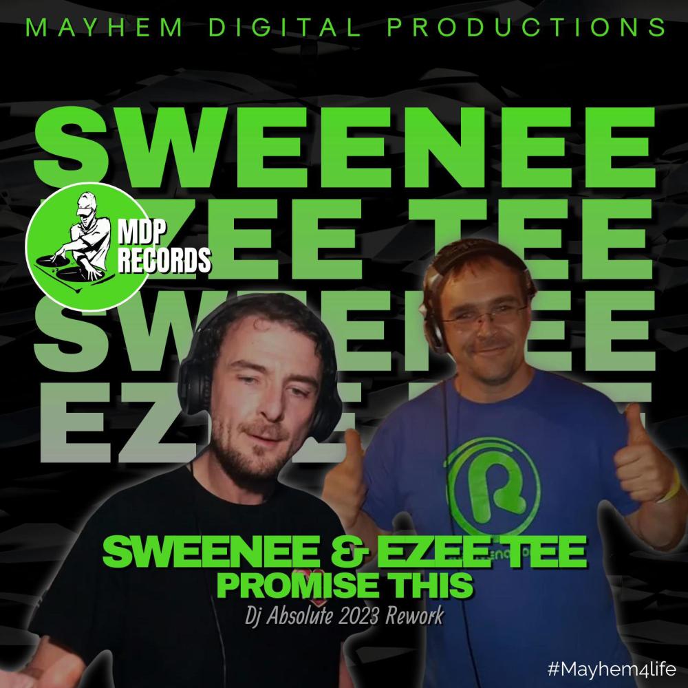 Promise This 2023 Rework (feat. SWEENEE, EZEE TEE & Dj Absolute)