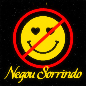 收聽K1F1Oficial的Negou Sorrindo (Explicit)歌詞歌曲
