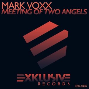 Mark Voxx的專輯Meeting Of Two Angels