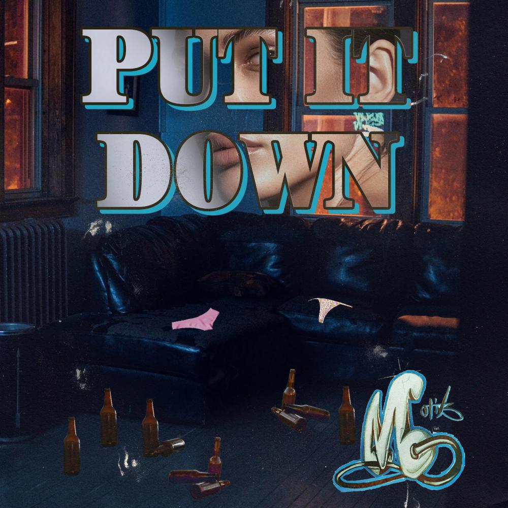 Put It Down (Explicit)