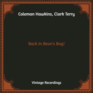 Coleman Hawkins的專輯Back In Bean's Bag! (Hq Remastered)