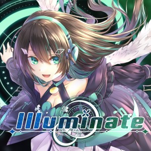收聽葉柳ちぐさ的Illuminate歌詞歌曲