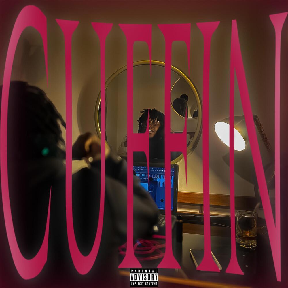 Cuffin (Explicit)