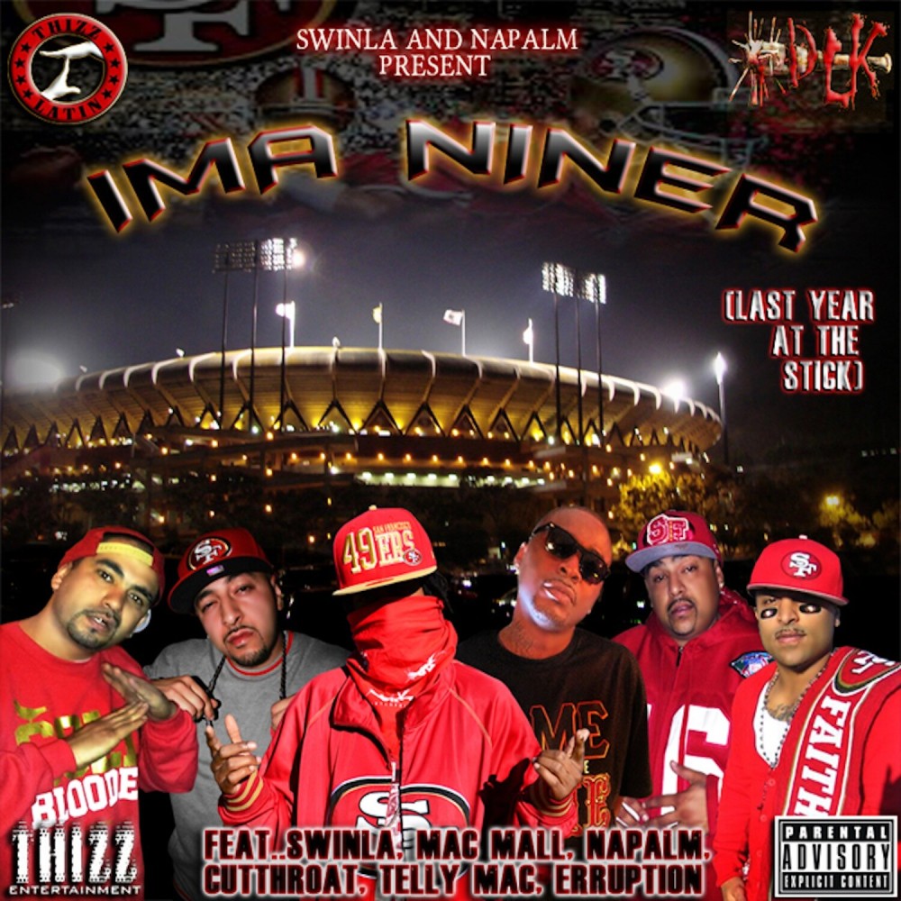 Ima Niner (feat. Mac Mall, Telly Mac, Cutthroat, & Erruption) (Explicit)