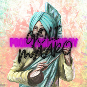 ProdbyBrxwnboy的专辑Goli Maaro