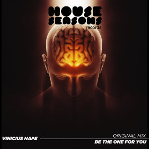 收聽Vinicius Nape的Be The One For You歌詞歌曲