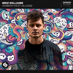Album Harmony (feat. Xillions) from Mike Williams