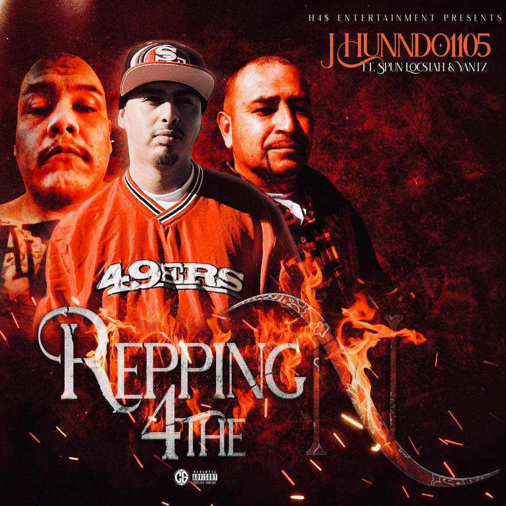 Repping 4 The N (feat. Yantz & Spun Locstah) (Explicit)