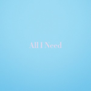 Album All I Need from A2