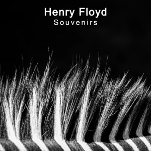 Album Souvenirs from Henry Floyd