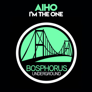 Dengarkan I'm The One lagu dari Aiho dengan lirik
