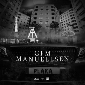 收聽GFM的Plaka (Explicit)歌詞歌曲