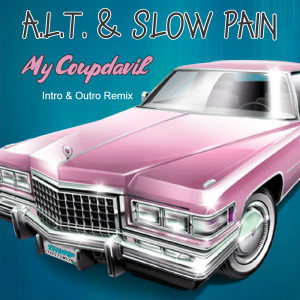 Slow Pain的專輯My Coupdavil (Intro & Outro Remix)