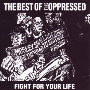 The Best Of The Oppressed (Explicit) dari The Oppressed