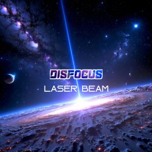 Disfocus的專輯Laser Beam