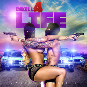 Album Drill 4 Life (Explicit) oleh Various