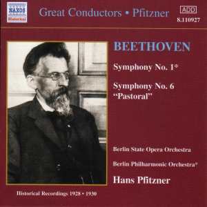 Berlin State Opera Orchestra的專輯Beethoven: Symphonies Nos. 1 and 6 (Pfitzner) (1928-1930)