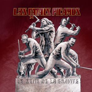 Fatals Picards的專輯Le sens de la gravité