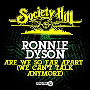 Ronnie Dyson的專輯Are We So Far Apart (We Can't Talk Anymore)