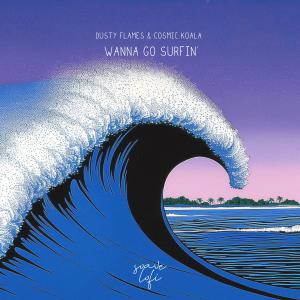 อัลบัม Wanna Go Surfin’ ศิลปิน Dusty Flames