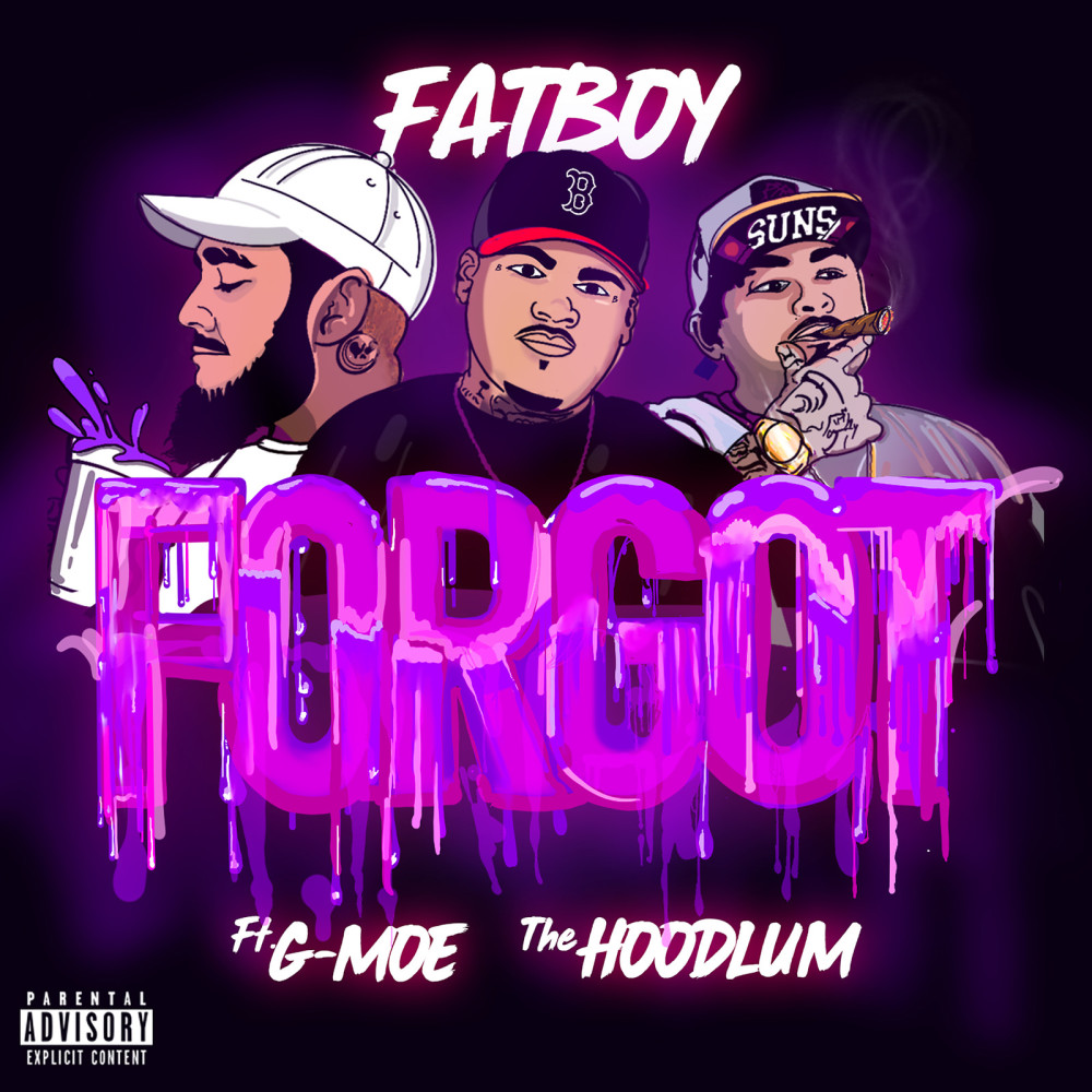 Forgot (Explicit)