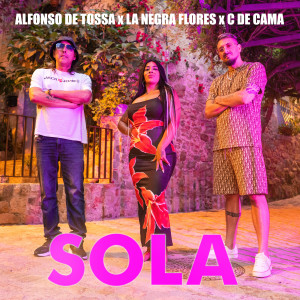 Listen to Sola song with lyrics from Alfonso De Tossa