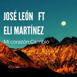Listen to Mi Corazón Cambió song with lyrics from Jose Leon