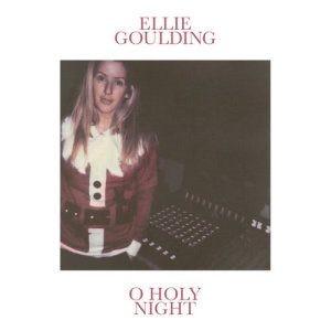 收聽Ellie Goulding的O Holy Night歌詞歌曲