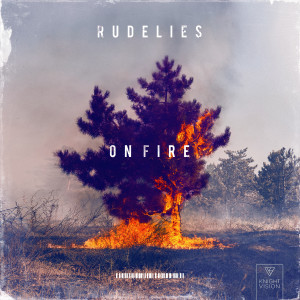 ดาวน์โหลดและฟังเพลง On Fire พร้อมเนื้อเพลงจาก RudeLies