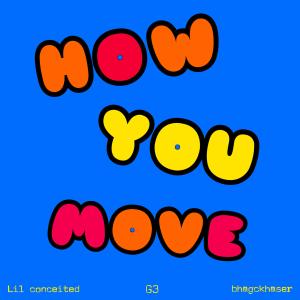 อัลบัม How you move (Explicit) ศิลปิน G3