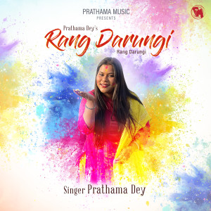 Album Rang Darungi from Prathama Dey