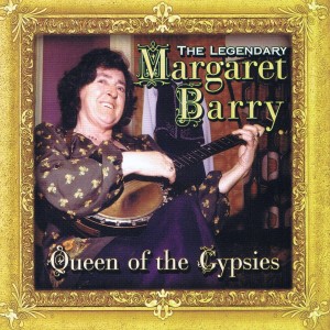 อัลบัม Queen of the Gypsies ศิลปิน Margaret Barry