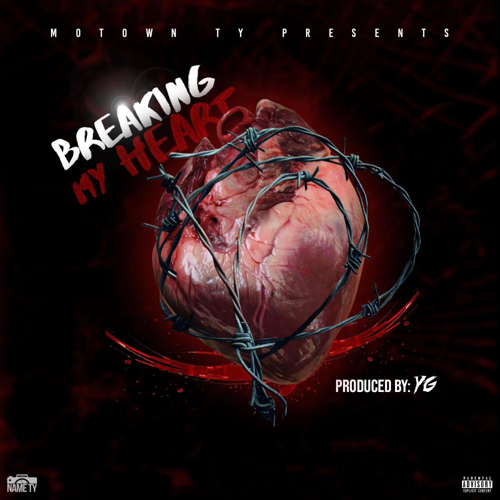 Breaking My Heart (Explicit)