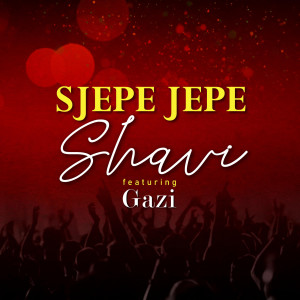 Album Sjepe Jepe from Shavi
