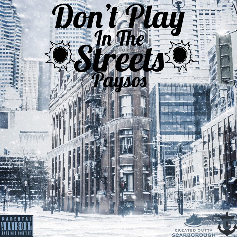 Don't Play in the Streets (Explicit)