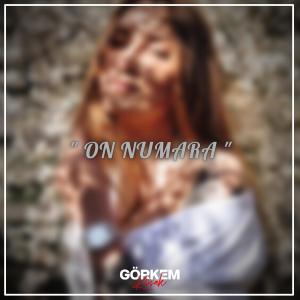 收聽Remix Avcısı的On Numara (feat. Aysu Baceoğlu)歌詞歌曲
