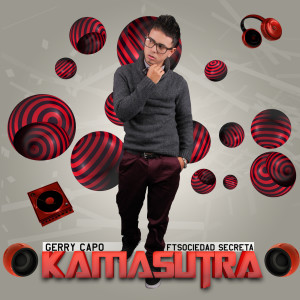ดาวน์โหลดและฟังเพลง Kamasutra พร้อมเนื้อเพลงจาก Gerry Capo