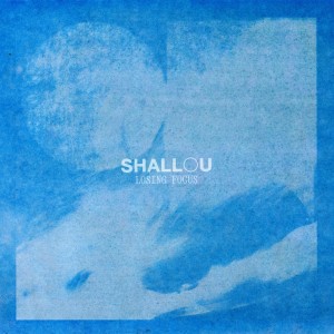 Album Losing Focus oleh Shallou
