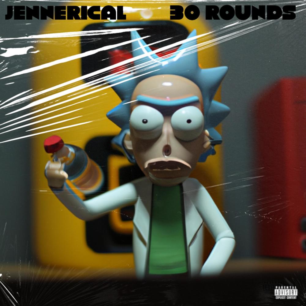30 Rounds (Explicit)
