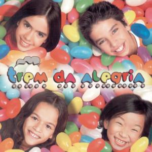 อัลบัม Trem Da Alegria ศิลปิน Trem Da Alegria