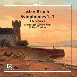 Bruch: Symphonies Nos. 1-3 & Overtures