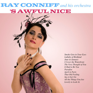 Dengarkan lagu I Cover the Waterfront nyanyian Ray Conniff dengan lirik