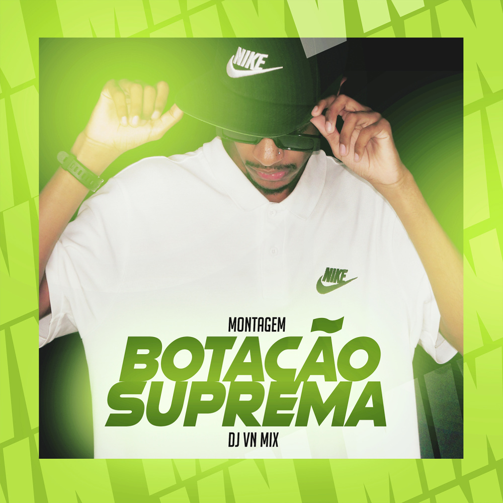 MONTAGEM - Botação Suprema (Explicit)