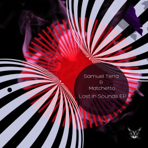 ดาวน์โหลดและฟังเพลง Lost in Sounds (Original Mix) พร้อมเนื้อเพลงจาก Samuel Terra